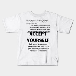 ACCEPT YOURSELF Kids T-Shirt